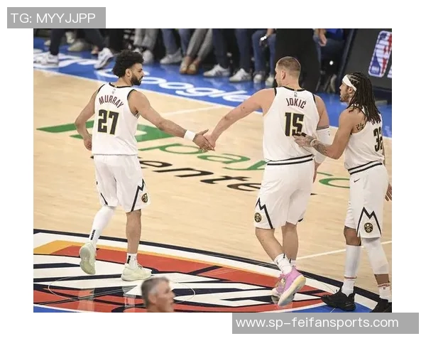 约基奇史诗级表现加持,穆雷生涯最佳开局,管理层用心铸就掘金王朝 约基奇史诗级表现加持,穆雷生涯最佳开局,管理层用心铸就掘金王朝